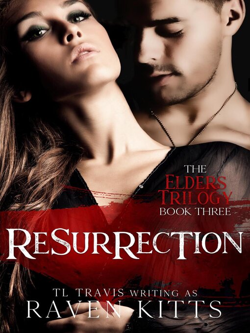Title details for Resurrection by TL Travis - Available